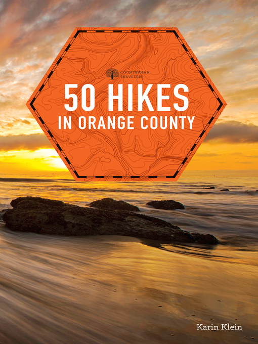 Title details for 50 Hikes in Orange County by Karin Klein - Wait list